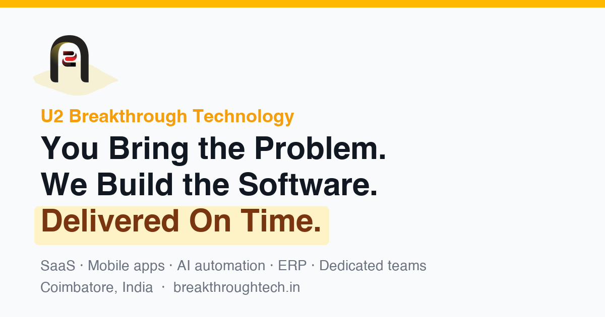 SaaS, Mobile, AI & Custom Software Development Company, Coimbatore | U2BT
